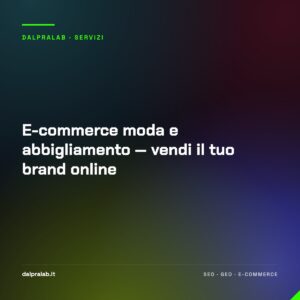 E-commerce moda e abbigliamento — vendi il tuo brand online