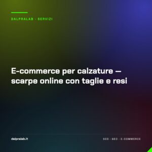 E-commerce per calzature — scarpe online con taglie e resi