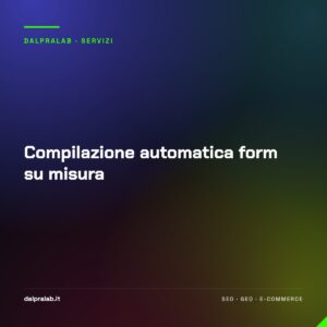 Compilazione automatica form su misura