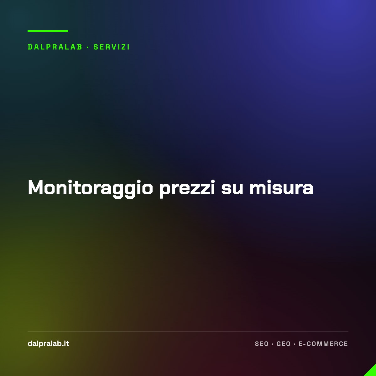 Monitoraggio prezzi su misura