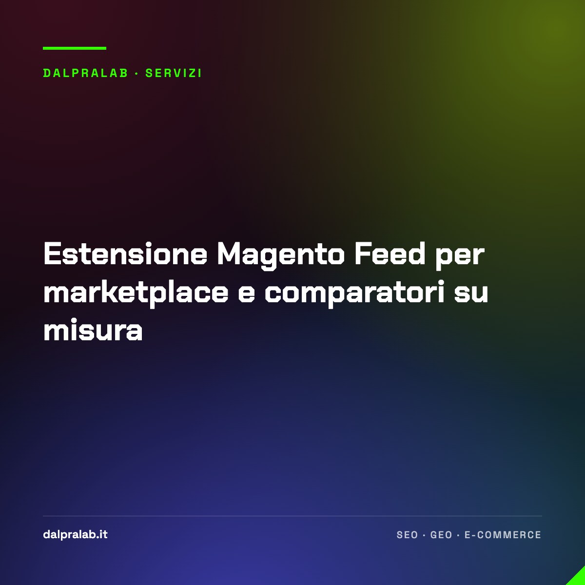Estensione Magento Feed per marketplace e comparatori su misura