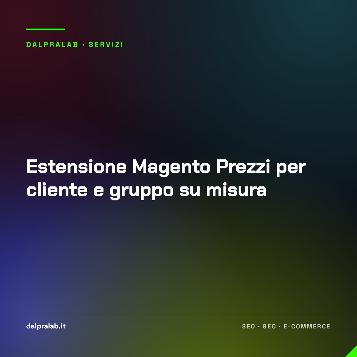 Estensione Magento Prezzi per cliente e gruppo su misura