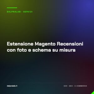 Estensione Magento Recensioni con foto e schema su misura