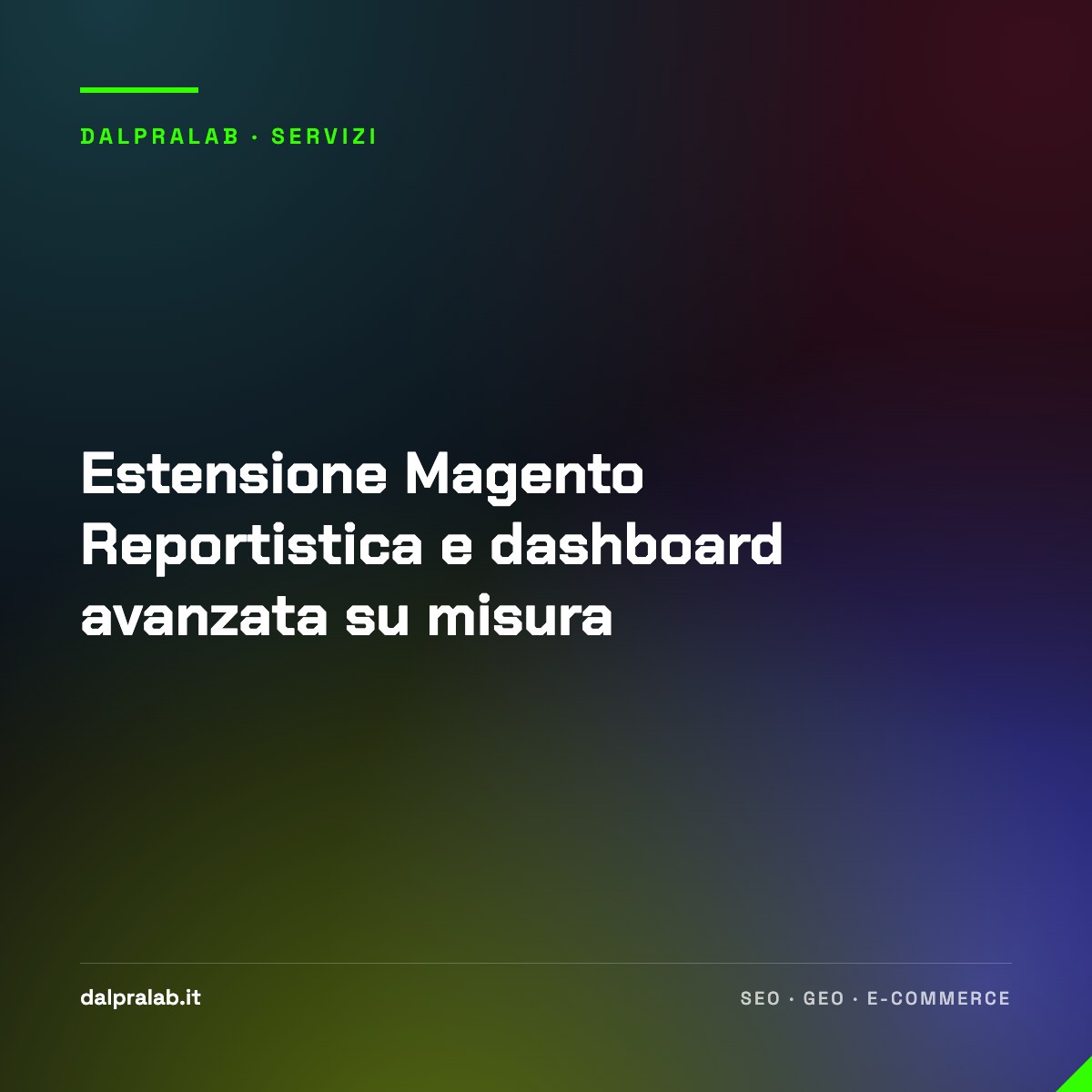 Estensione Magento Reportistica e dashboard avanzata su misura