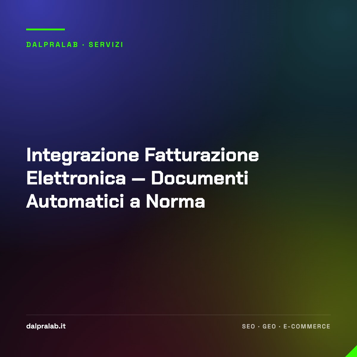 Integrazione Fatturazione Elettronica — Documenti Automatici a Norma