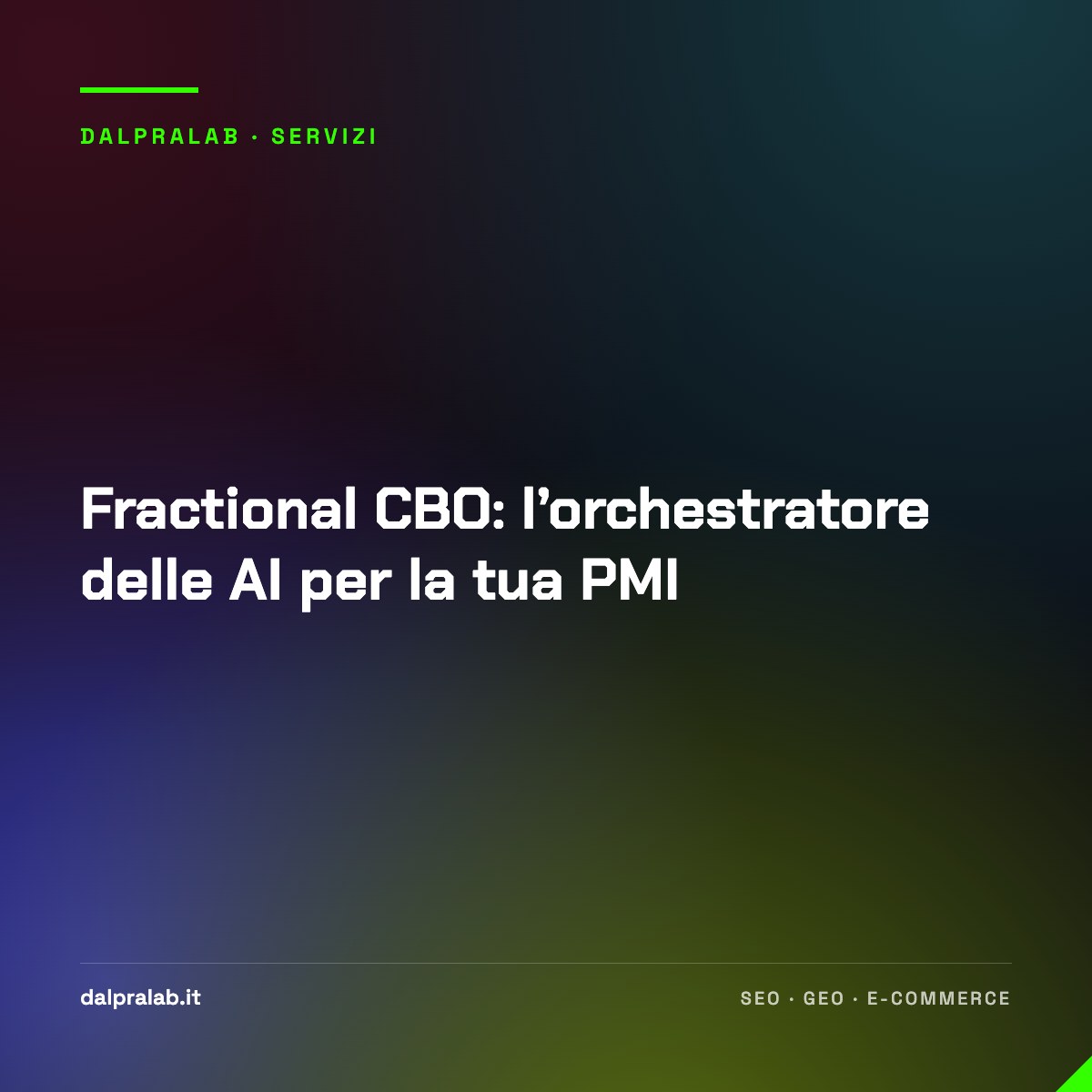 Fractional CBO: l’orchestratore delle AI per la tua PMI