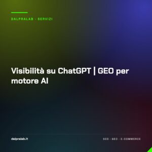 Visibilità su ChatGPT | GEO per motore AI
