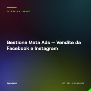 Gestione Meta Ads — Vendite da Facebook e Instagram