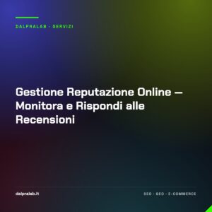 Gestione Reputazione Online — Monitora e Rispondi alle Recensioni