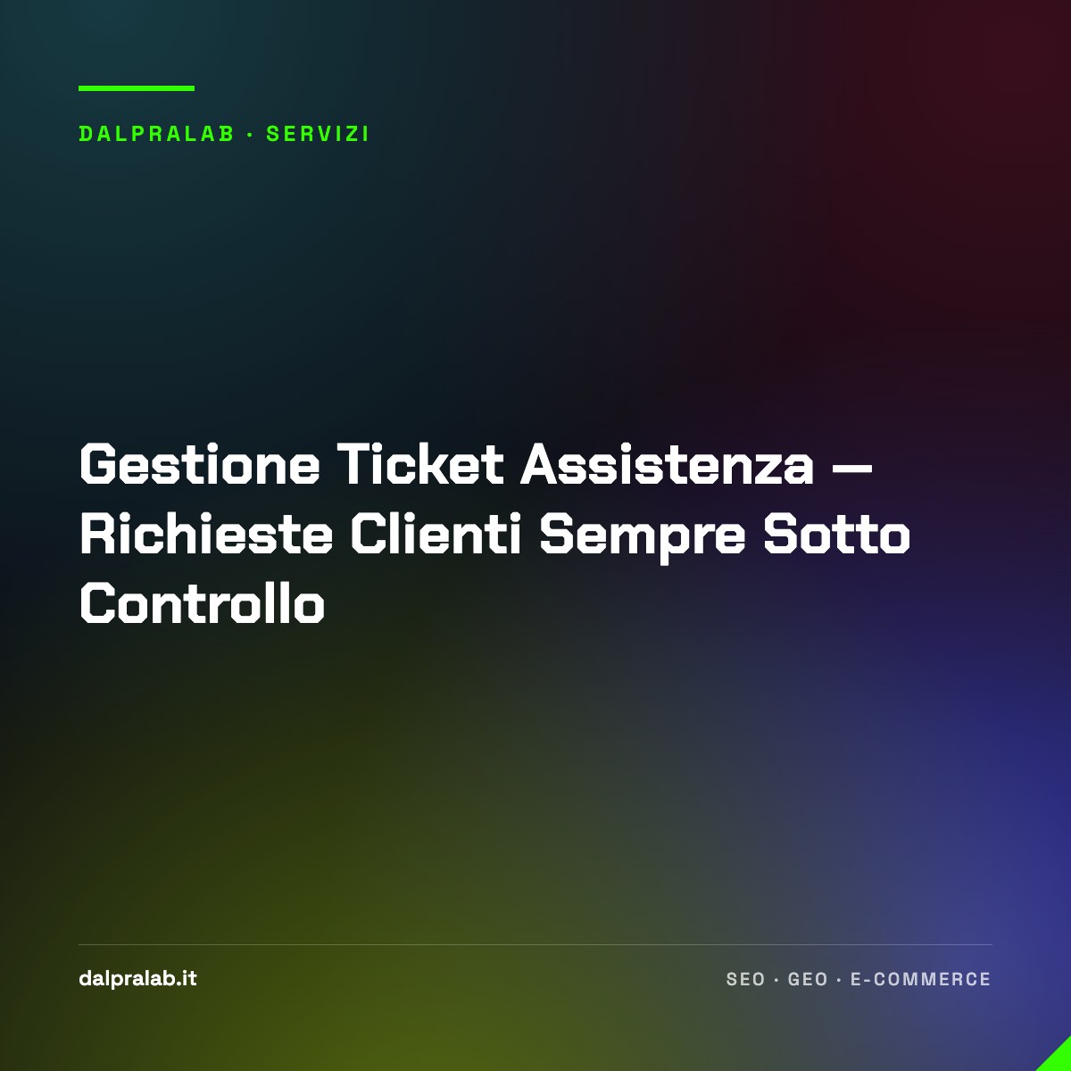 Gestione Ticket Assistenza — Richieste Clienti Sempre Sotto Controllo