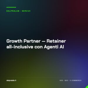 Growth Partner — Retainer all-inclusive con Agenti AI