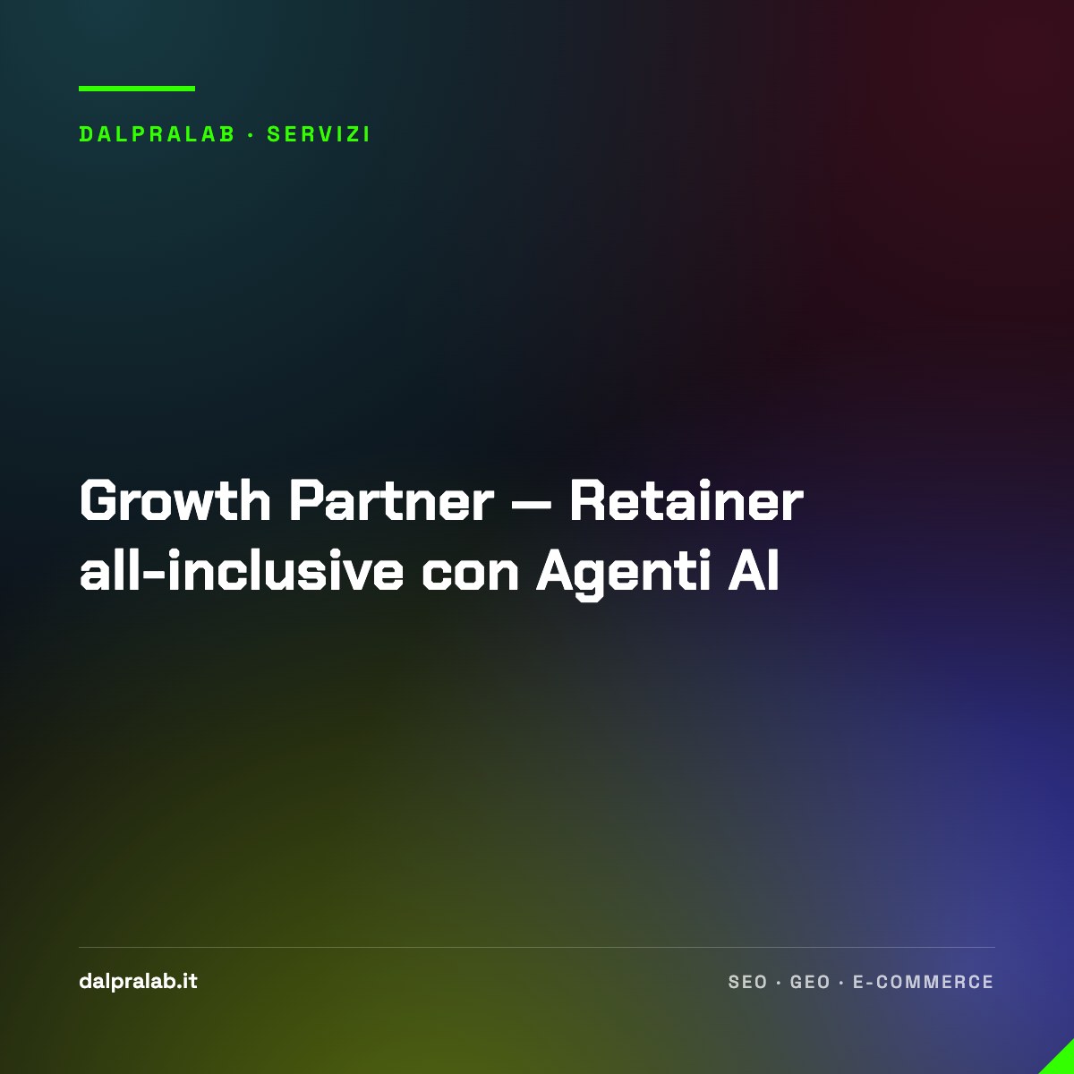 Growth Partner — Retainer all-inclusive con Agenti AI