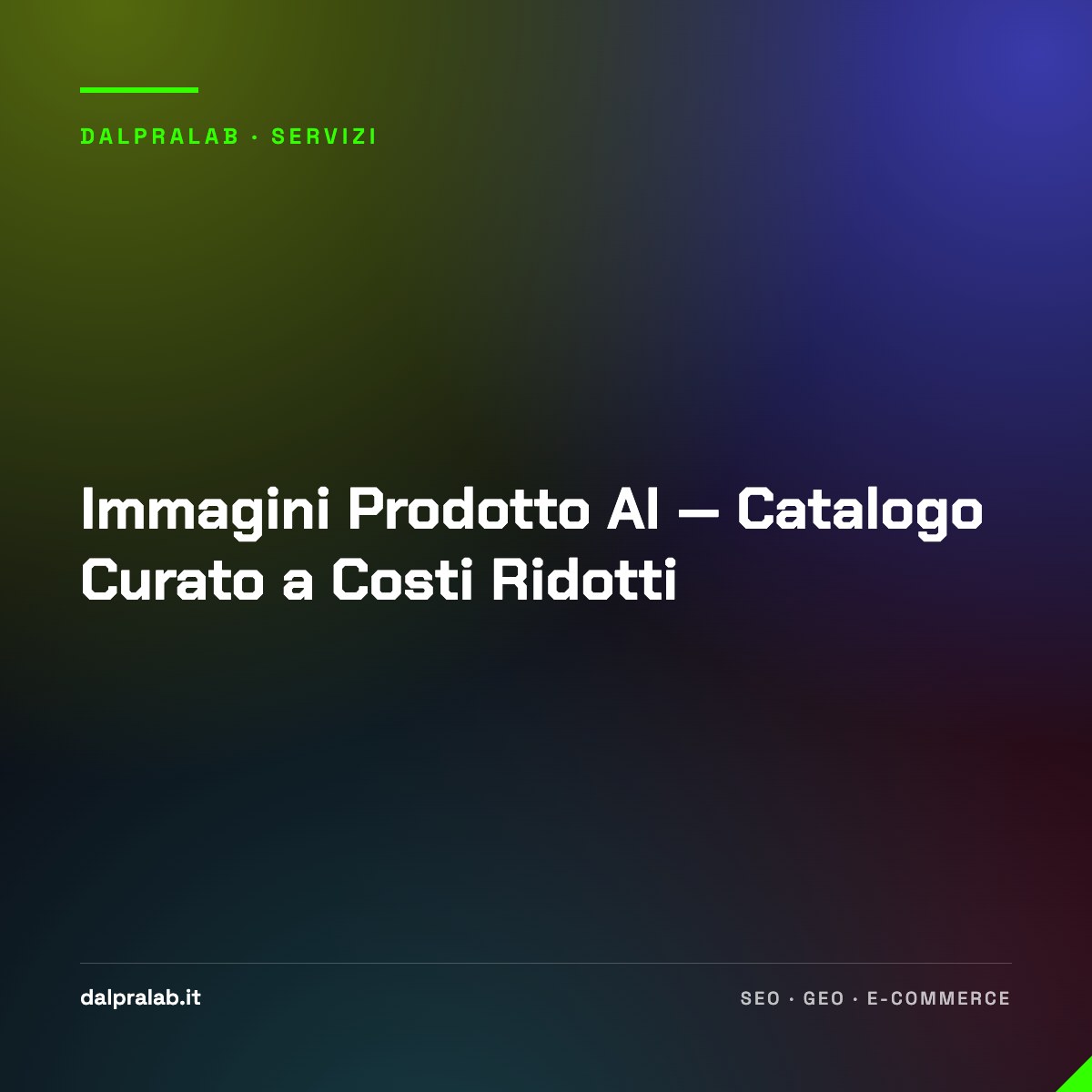 Immagini Prodotto AI — Catalogo Curato a Costi Ridotti