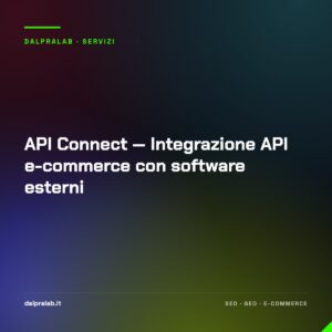 API Connect — Integrazione API e-commerce con software esterni