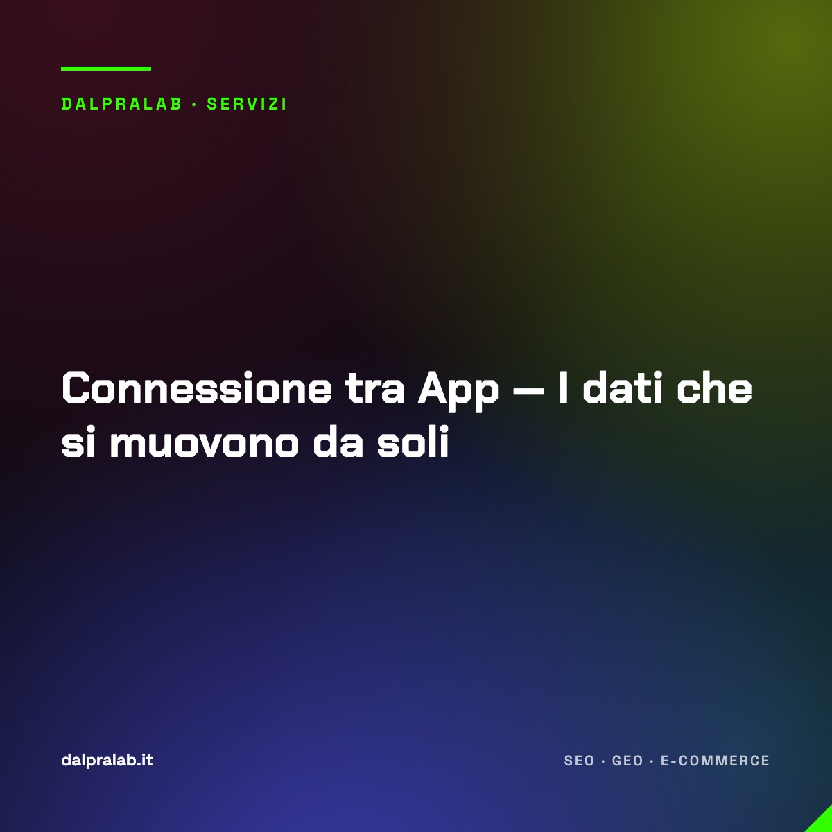 Connessione tra App — I dati che si muovono da soli