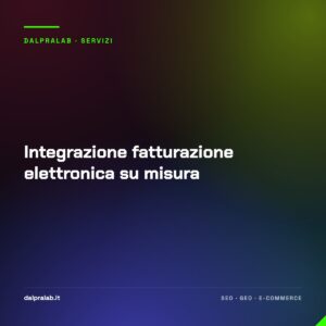 Integrazione fatturazione elettronica su misura