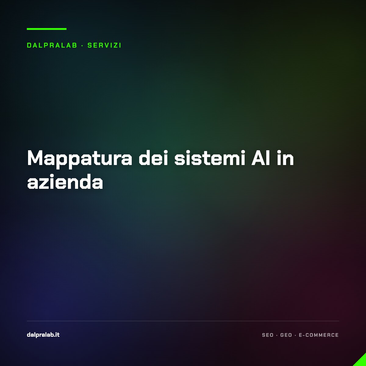 Mappatura dei sistemi AI in azienda — servizio di Massimiliano Dal Prà, DalPraLab