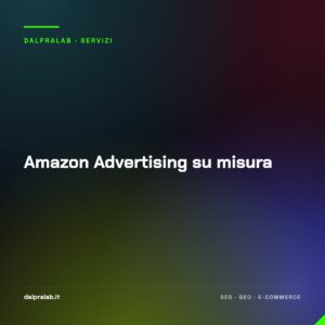 Amazon Advertising su misura