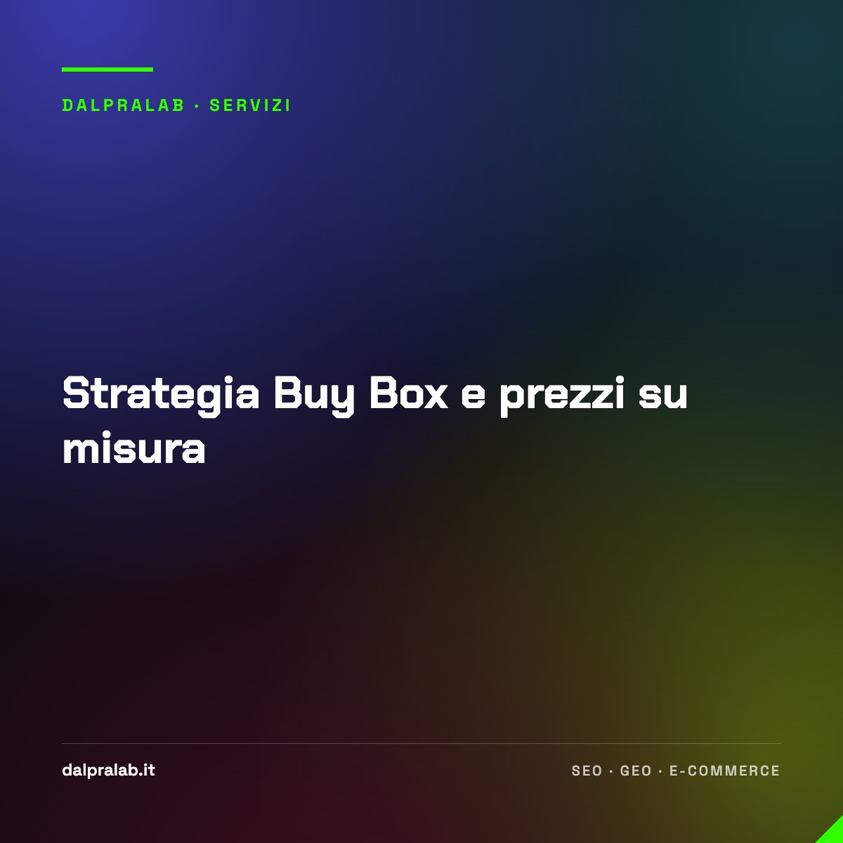 Strategia Buy Box e prezzi su misura