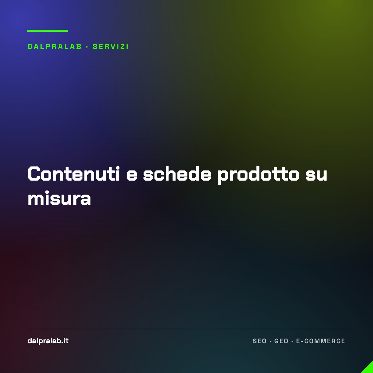 Contenuti e schede prodotto su misura