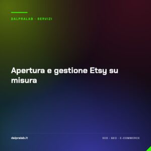 Apertura e gestione Etsy su misura