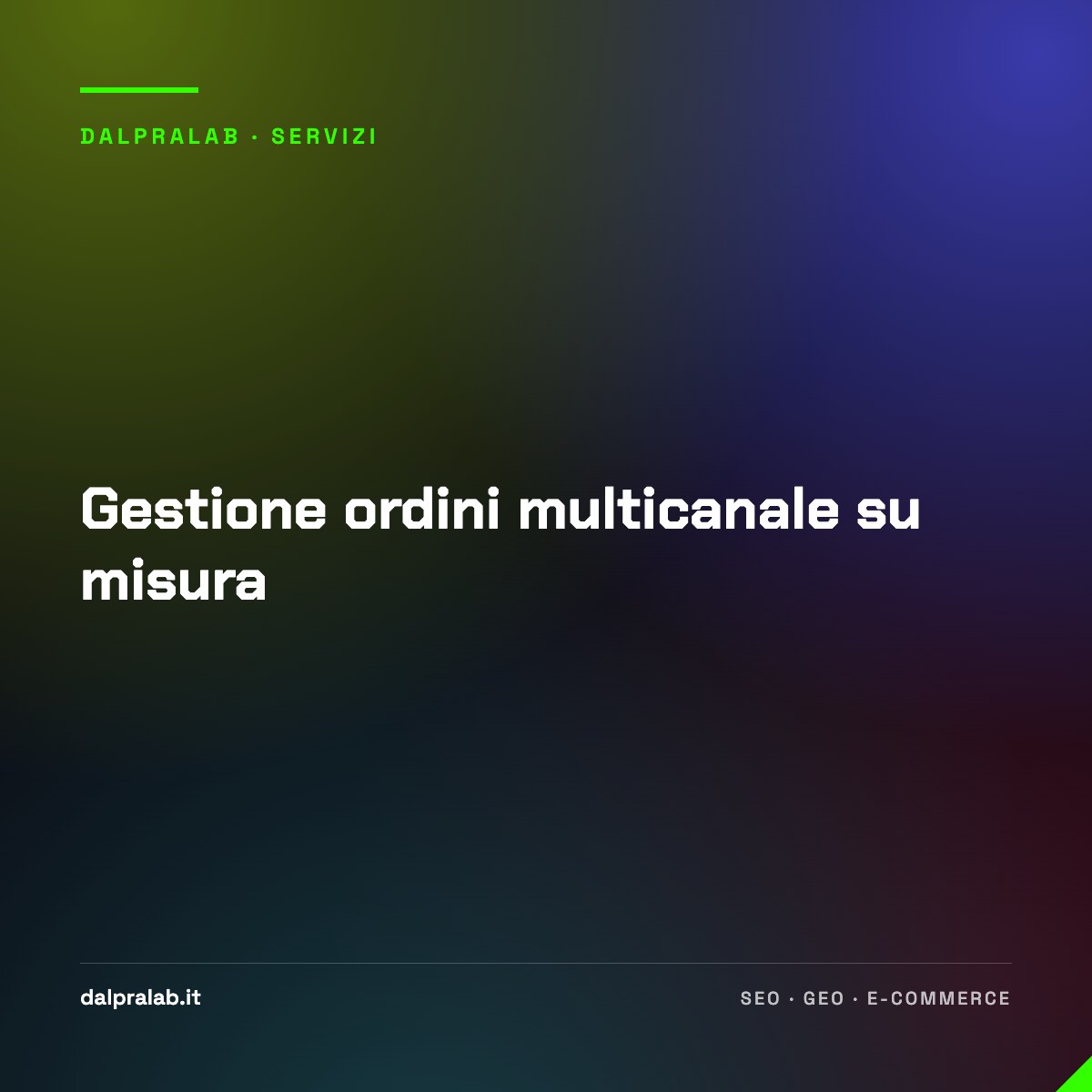 Gestione ordini multicanale su misura