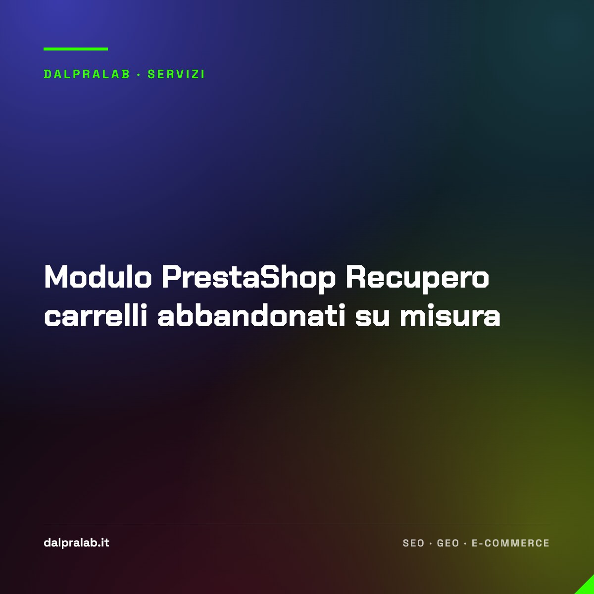 Modulo PrestaShop Recupero carrelli abbandonati su misura