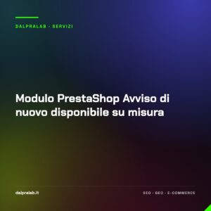 Modulo PrestaShop Avviso di nuovo disponibile su misura