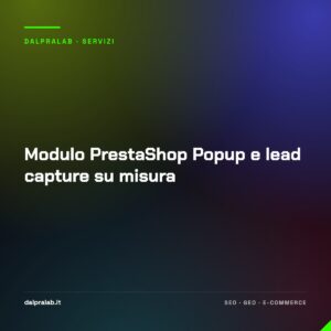 Modulo PrestaShop Popup e lead capture su misura