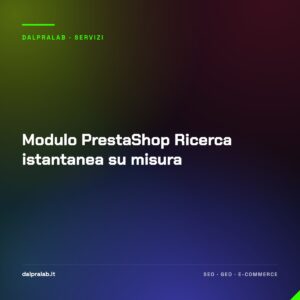 Modulo PrestaShop Ricerca istantanea su misura