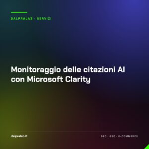 Monitoraggio delle citazioni AI con Microsoft Clarity