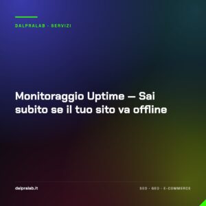 Monitoraggio Uptime — Sai subito se il tuo sito va offline