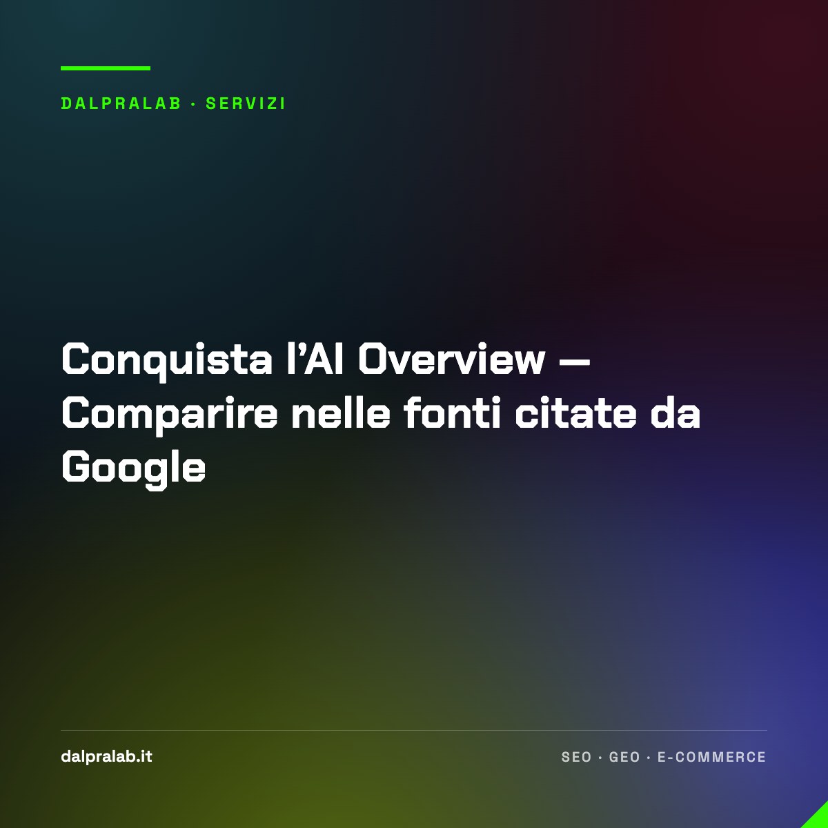 Conquista l’AI Overview — Comparire nelle fonti citate da Google