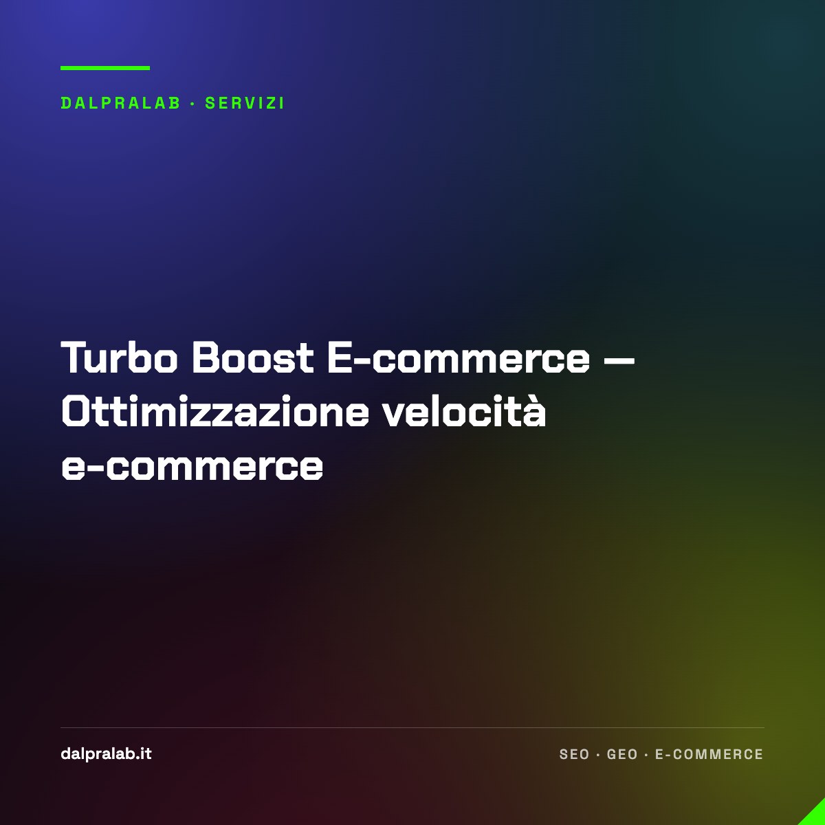 Turbo Boost E-commerce — Ottimizzazione velocità e-commerce