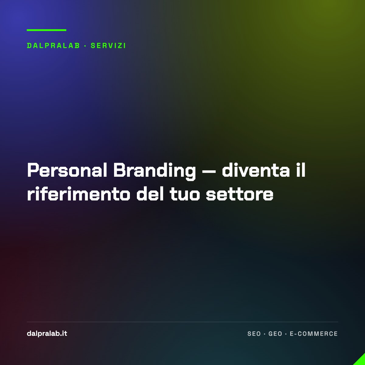 Personal Branding — diventa il riferimento del tuo settore