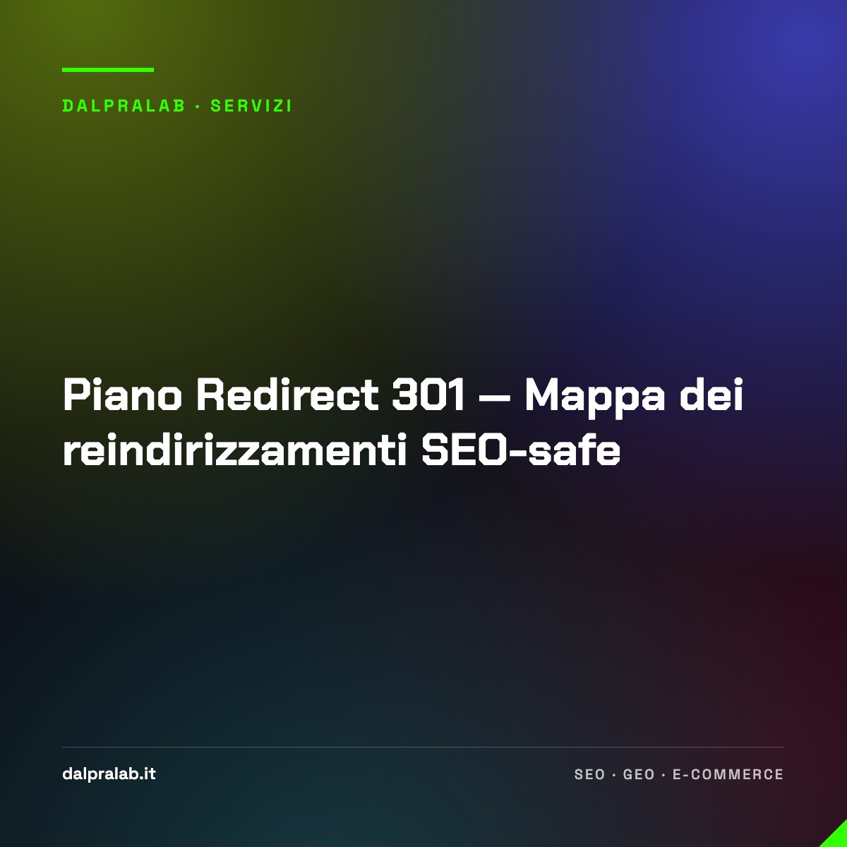 Piano Redirect 301 — Mappa dei reindirizzamenti SEO-safe
