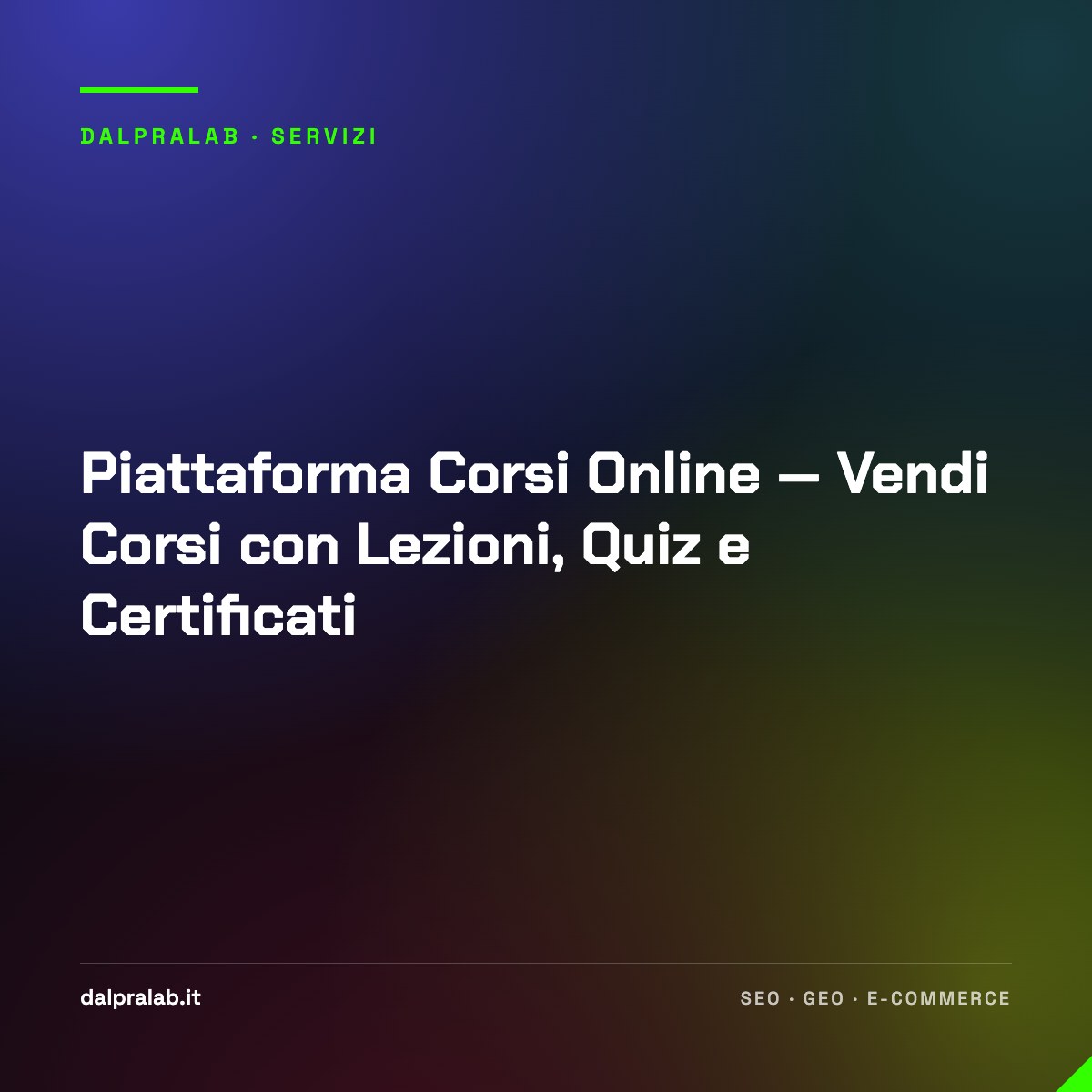 Piattaforma Corsi Online — Vendi Corsi con Lezioni, Quiz e Certificati
