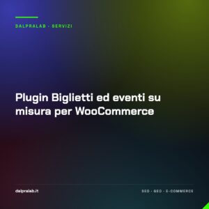 Plugin Biglietti ed eventi su misura per WooCommerce