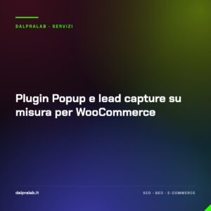 Plugin Popup e lead capture su misura per WooCommerce