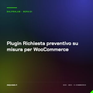 Plugin Richiesta preventivo su misura per WooCommerce