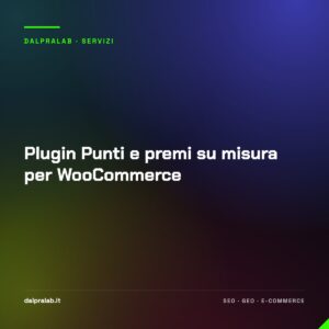 Plugin Punti e premi su misura per WooCommerce