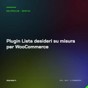 Plugin Lista desideri su misura per WooCommerce