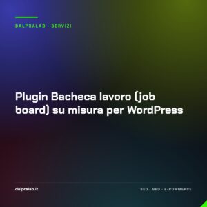 Plugin Bacheca lavoro (job board) su misura per WordPress