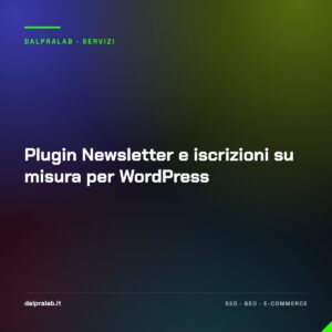 Plugin Newsletter e iscrizioni su misura per WordPress