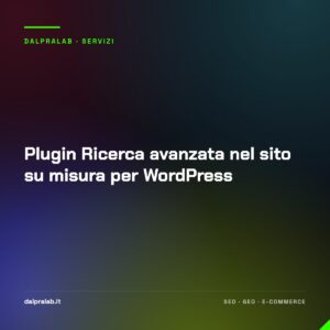 Plugin Ricerca avanzata nel sito su misura per WordPress