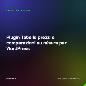 Plugin Tabelle prezzi e comparazioni su misura per WordPress