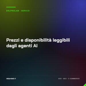 Prezzi e disponibilità leggibili dagli agenti AI