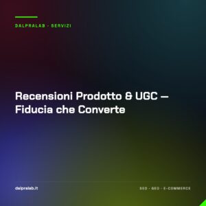 Recensioni Prodotto & UGC — Fiducia che Converte