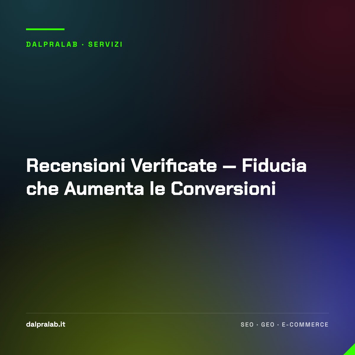 Recensioni Verificate — Fiducia che Aumenta le Conversioni