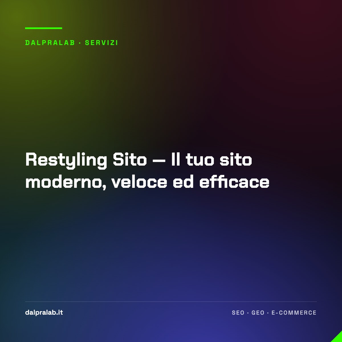 Restyling Sito — Il tuo sito moderno, veloce ed efficace